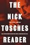 The Nick Tosches Reader
