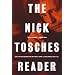 The Nick Tosches Reader