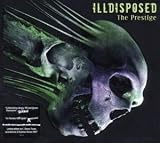 Illdisposed -  The Prestige
