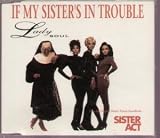 If my sisters in trouble (by Lady Soul)