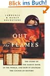 Out of the Flames: The Strange Journe...