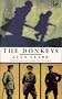 The Donkeys: A History of the British Expeditionary Force in 1915