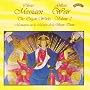 Olivier Messiaen: The Organ Works, Vol. 2