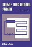 Design of Fluid Thermal Systems