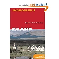 Island. Reise-Handbuch: Tipps f�r Individuelle Entdecker