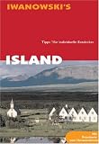 Island - Reise-Handbuch: Tipps f&uuml;r Individuelle Entdecker - Ulrich Quack