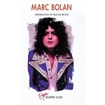 Marc Bolan (Virgin Modern Icons) book cover