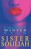 The Coldest Winter Ever