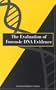 The Evaluation of Forensic DNA Evidence