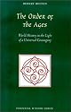The Order of the Ages: World History in the Light of a Universal Cosmogony (Perennial Wisdom Series)