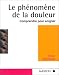 Le phénomène de la douleur