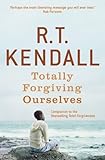Totally forgiving ourselves