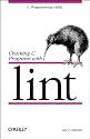 Checking C Programs with Lint (Nutshell Handbooks)
