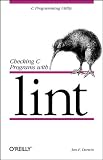 Checking C Programs with Lint (Nutshell Handbooks)