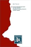  : The Intersubjectivity of the Mystic: A Study of Teresa of Avila's Interior Castle (American Academy of Religion Academy Series)