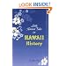 Little Known Tales in Hawaii History