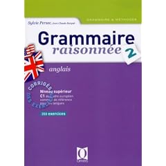 Grammaire raisonn�es, num�ro 2 : Anglais, corrig�s des exercices