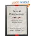 Sexual Pharmacology: Drugs That Affect Sexual Functioning