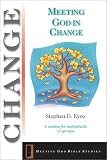 Cover of Meeting God in Change