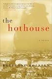 The Hothouse