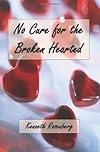 No Cure for the Broken Hearted