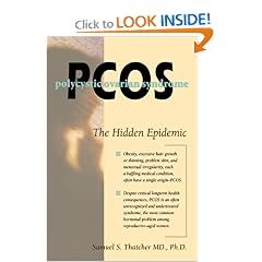 Pcos: Polycystic Ovary Syndrome : The Hidden Epidemic