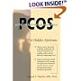 Pcos: Polycystic Ovary Syndrome : The Hidden Epidemic