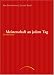 Meisterschaft an jedem Tag: Ein Merkbuch