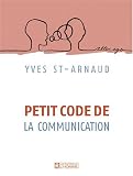 Revue Les Editions de l'Homme  / Petit code de la communication