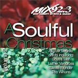 Soulful Christmas 2: Wmxd 92.3 FM Detroit Michigan