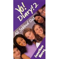 Yo! Diary!: And Another Thing Bk. 2
