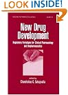 New Drug Development: Regulatory Paradigms for Clinical Pharmacology and Biopharmaceutics (Drugs and the Pharmaceutical Sciences)