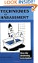 TECHNIQUES OF HARASSMENT