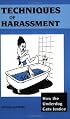 Techniques of Harassment