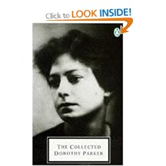 The Collected Dorothy Parker (Twentieth Century Classics)