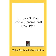 History Of The German General Staff, 1657-1945