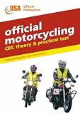 Official Motorcycling Compulsory Basic Training, Theory and Practical Test (Driving Skills)