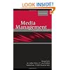 Media Management: A Casebook Approach (Routledge Communication Series)
