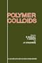Polymer Colloids
