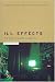 Ill Effects: The Media Violence Debate (Communication and Society)