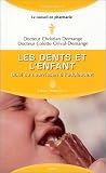 Les dents et l'enfant
