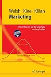 Marketing: Eine Einführung auf der Grundlage von Case Studies (Springer-Lehrbuch)