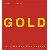 Gold (German and English Edition)