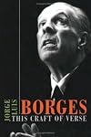 This Craft of Verse (The Charles Eliot Norton Lectures)
