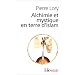 Alchimie et Mystique en terre d'islam