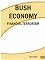 BUSH ECONOMY: FINANCIAL TERRORISM