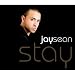 Stay