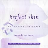 Perfect Skin: A Natural Approach 417NQ17D59L. SL160 Perfect Skin: A Natural Approach