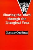 Sharing the Word Through the Liturgical Year