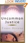 Uncommon Justice